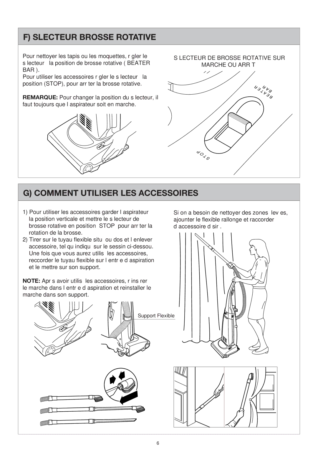 Miele S177i, S176i important safety instructions Sélecteur Brosse Rotative, Comment Utiliser LES Accessoires 