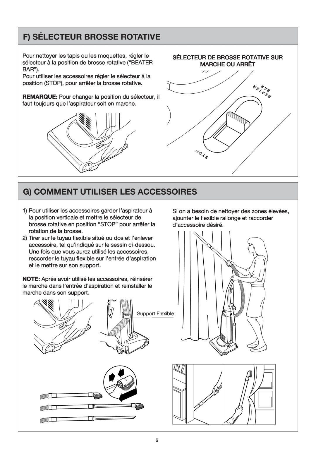 Miele S177i, S176i important safety instructions F Sélecteur Brosse Rotative, G Comment Utiliser Les Accessoires 