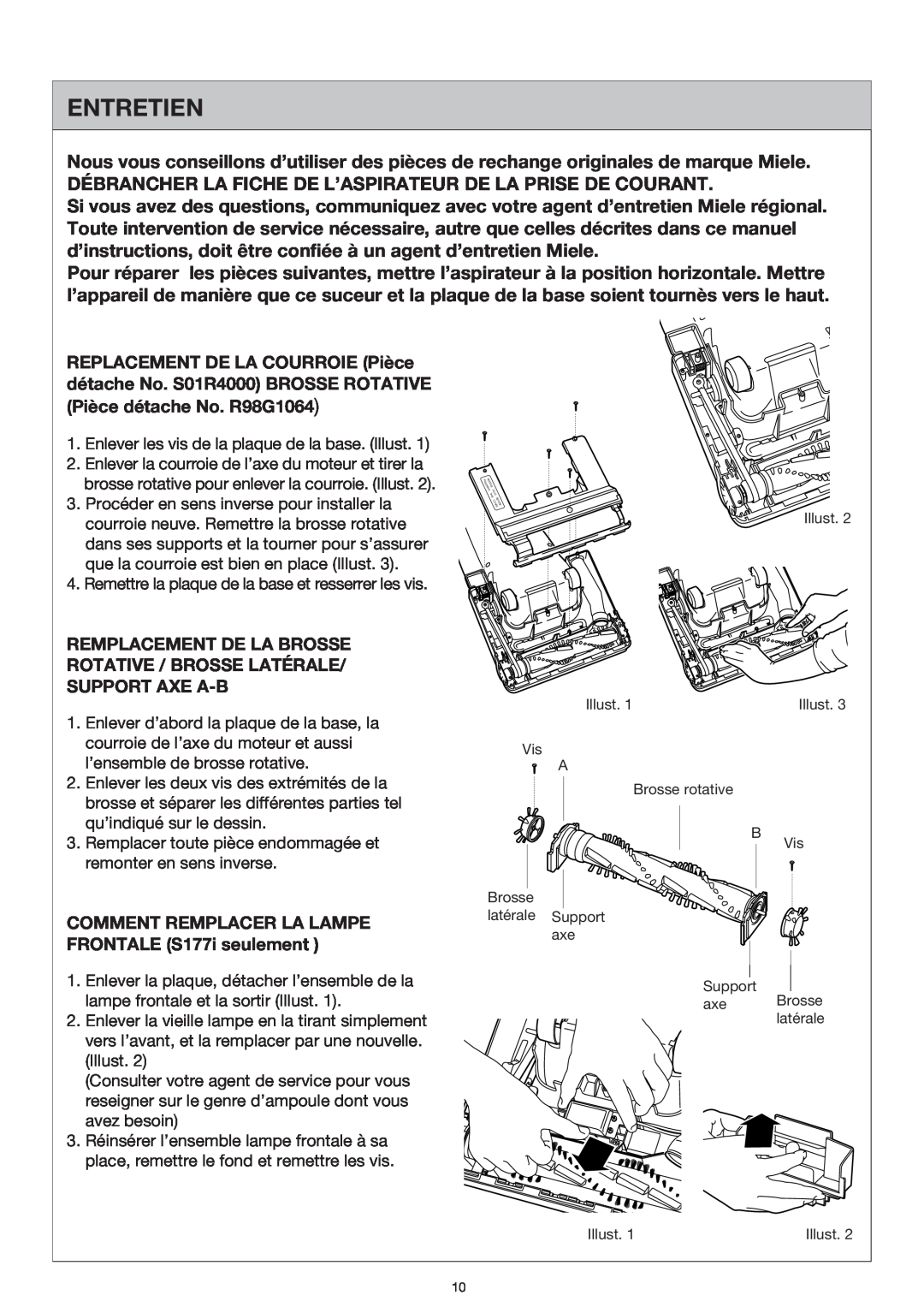 Miele S177i, S176i important safety instructions Entretien 