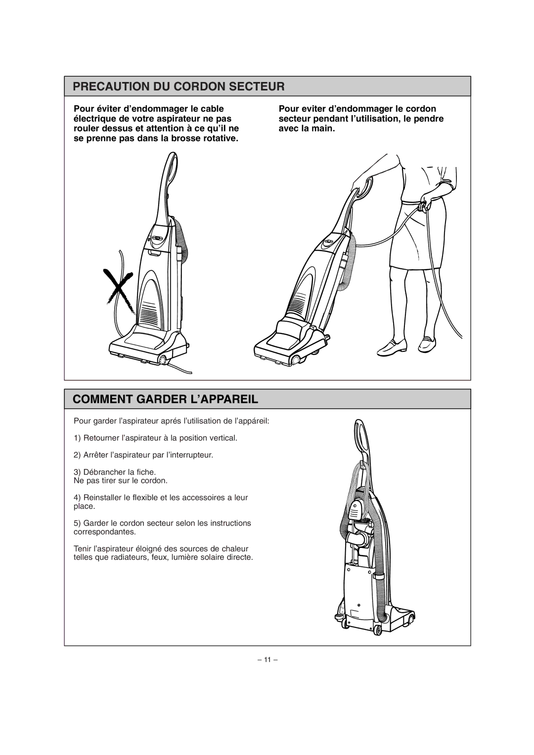 Miele S179i important safety instructions Precaution DU Cordon Secteur, Comment Garder L’APPAREIL 