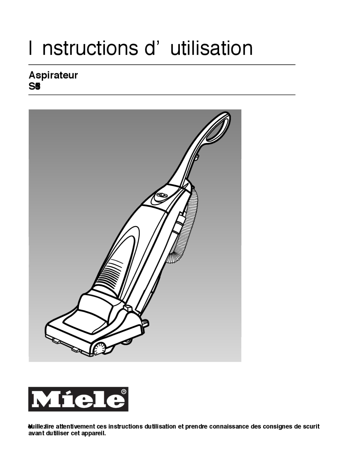 Miele S185 important safety instructions Instructions d’utilisation 