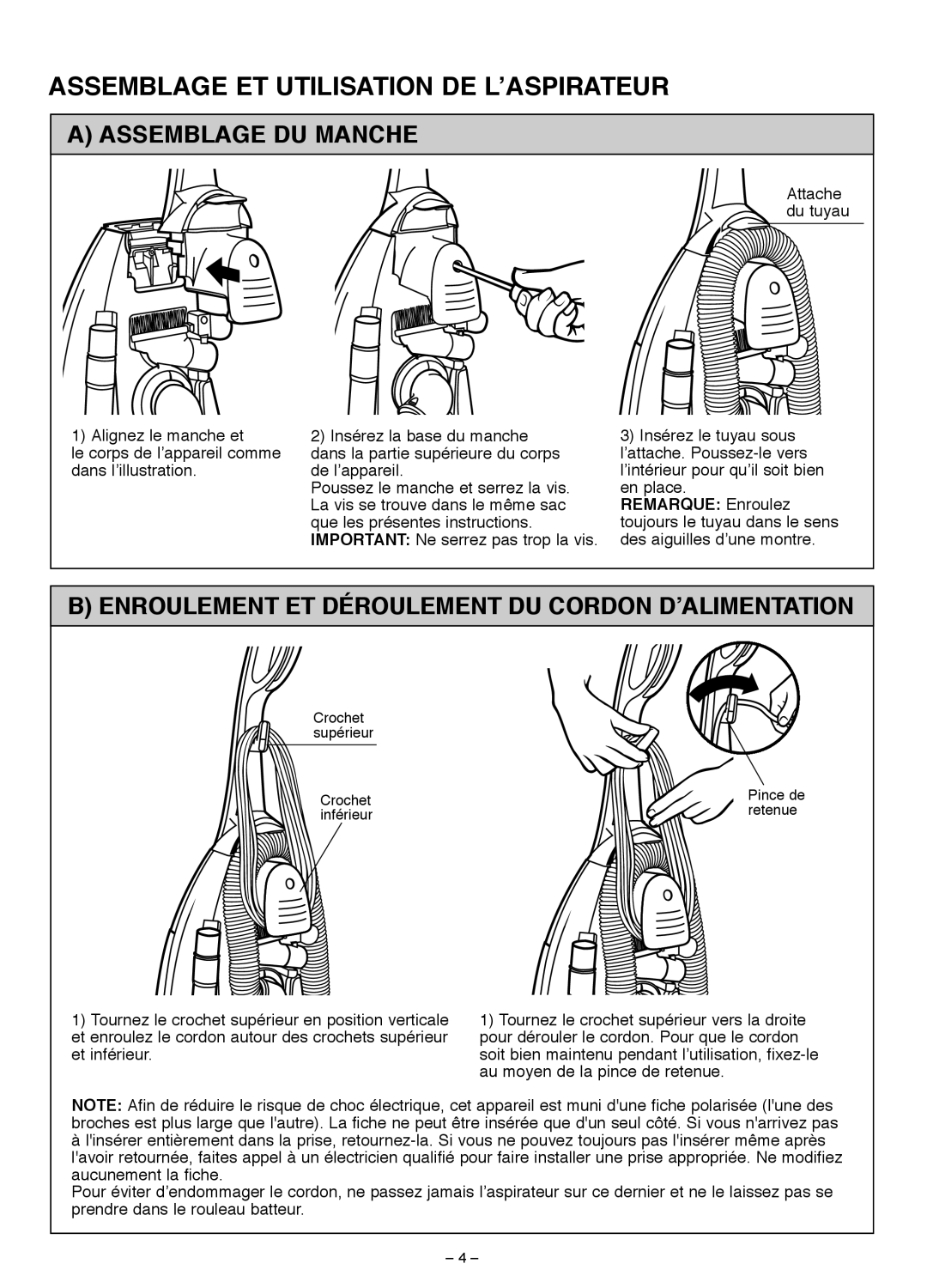 Miele S185 important safety instructions Assemblage DU Manche, Enroulement ET Déroulement DU Cordon D’ALIMENTATION 