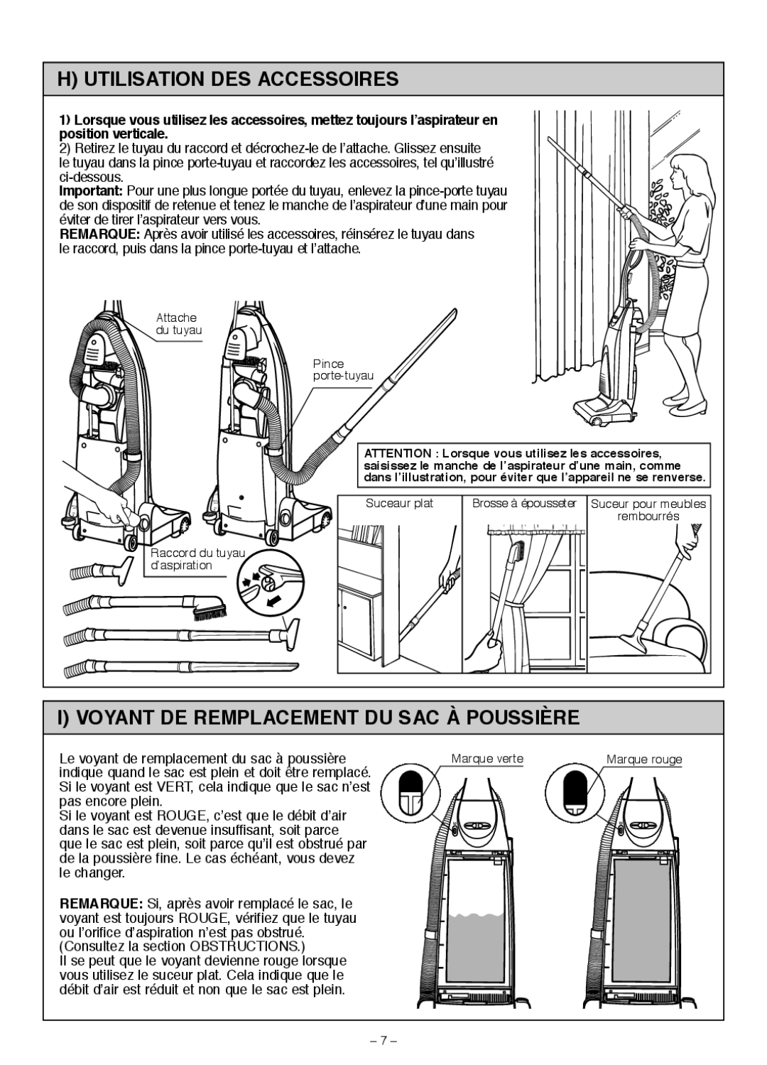 Miele S185 important safety instructions Utilisation DES Accessoires, Voyant DE Remplacement DU SAC À Poussière 