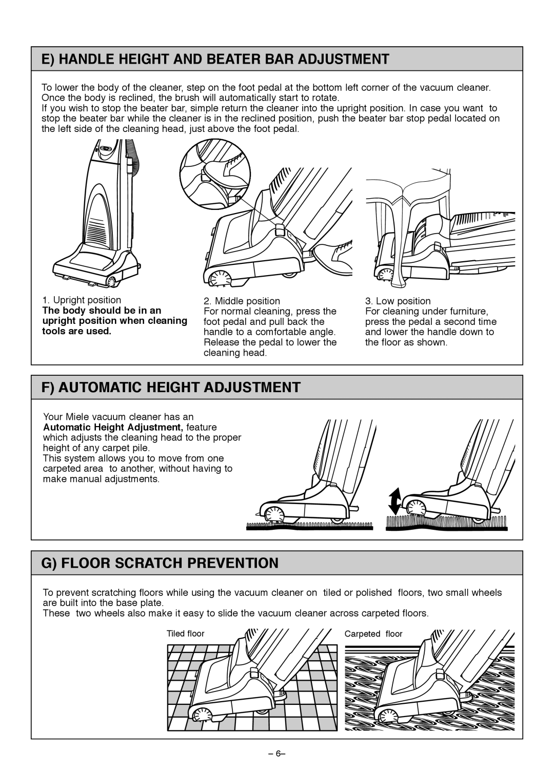 Miele S185 Handle Height and Beater BAR Adjustment, Automatic Height Adjustment, Floor Scratch Prevention 