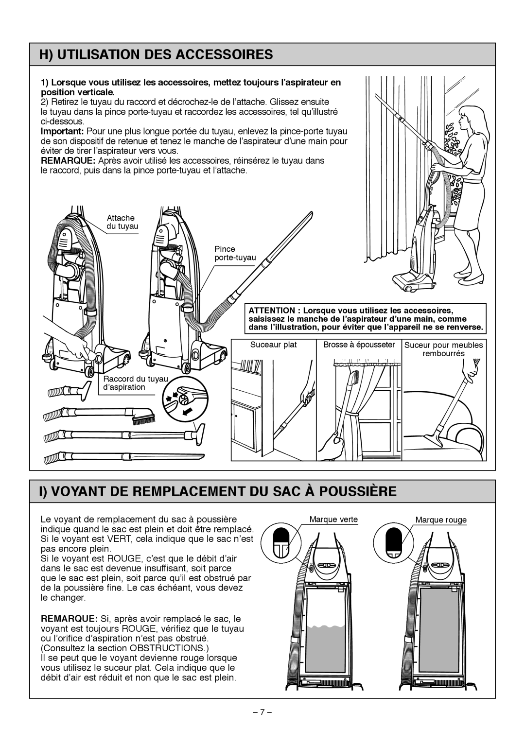 Miele S185 important safety instructions H Utilisation Des Accessoires, I Voyant De Remplacement Du Sac À Poussière 