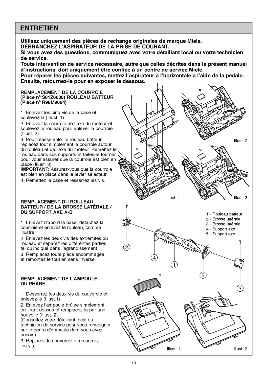 Miele S185 important safety instructions Entretien 