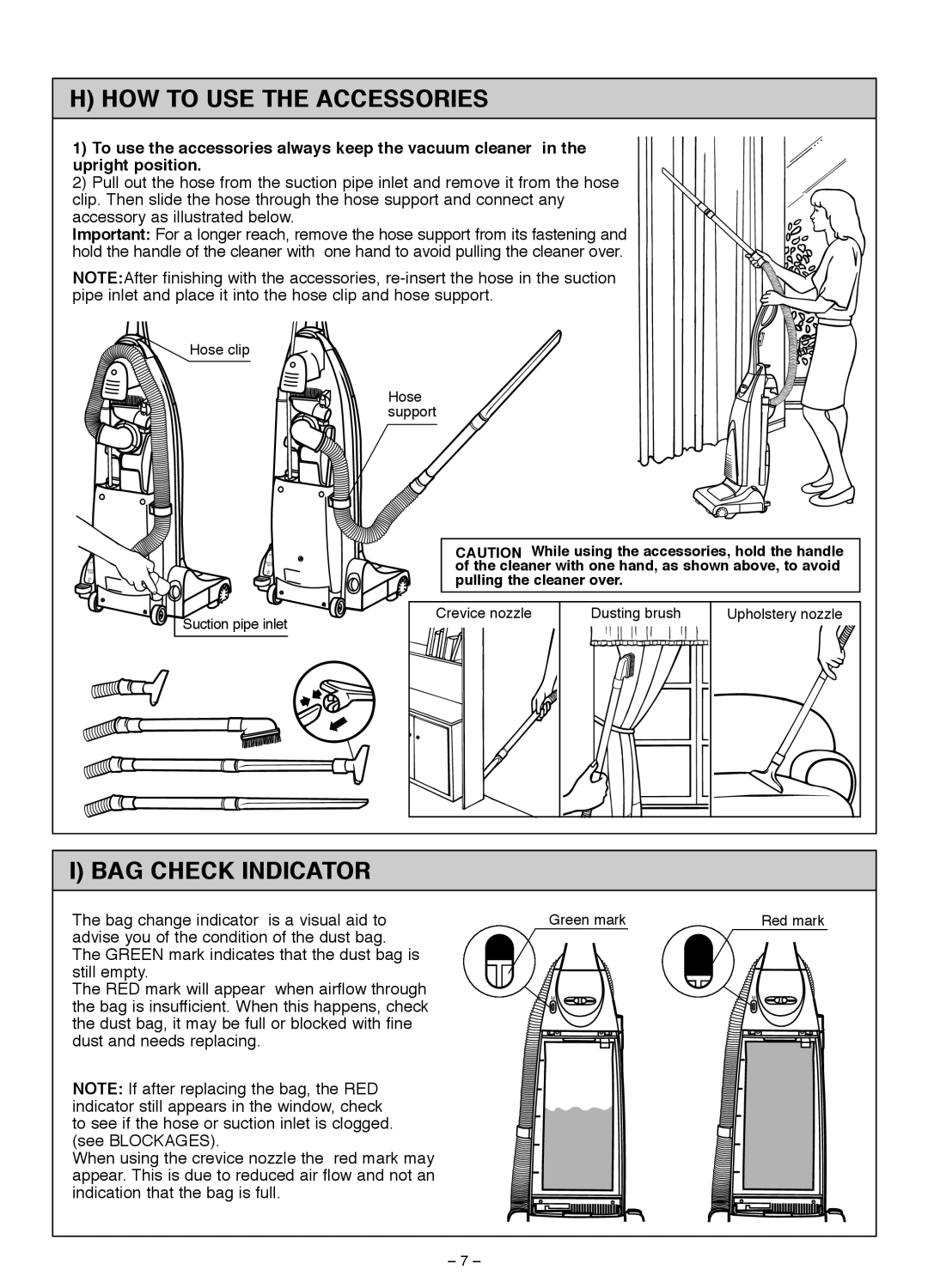 Miele S185 important safety instructions H How To Use The Accessories, I Bag Check Indicator 