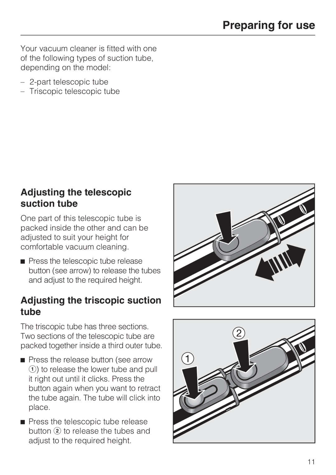 Miele S4212 manual Adjusting the telescopic suction tube, Adjusting the triscopic suction tube 