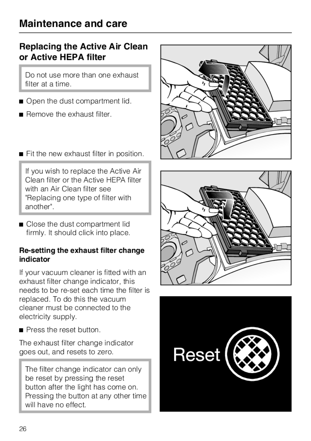 Miele S4212 manual Replacing the Active Air Clean or Active Hepa filter, Re-setting the exhaust filter change indicator 