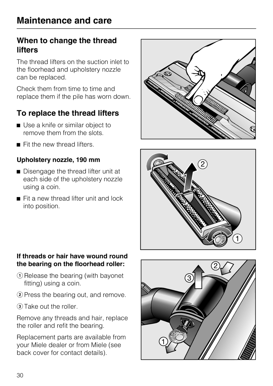 Miele S4212 manual When to change the thread lifters, To replace the thread lifters, Upholstery nozzle, 190 mm 