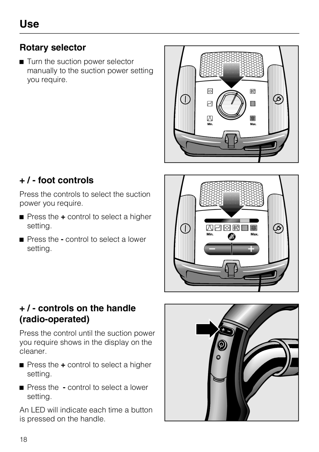 Miele S4212 manual Rotary selector, + / - foot controls, +/ - controls on the handle radio-operated 