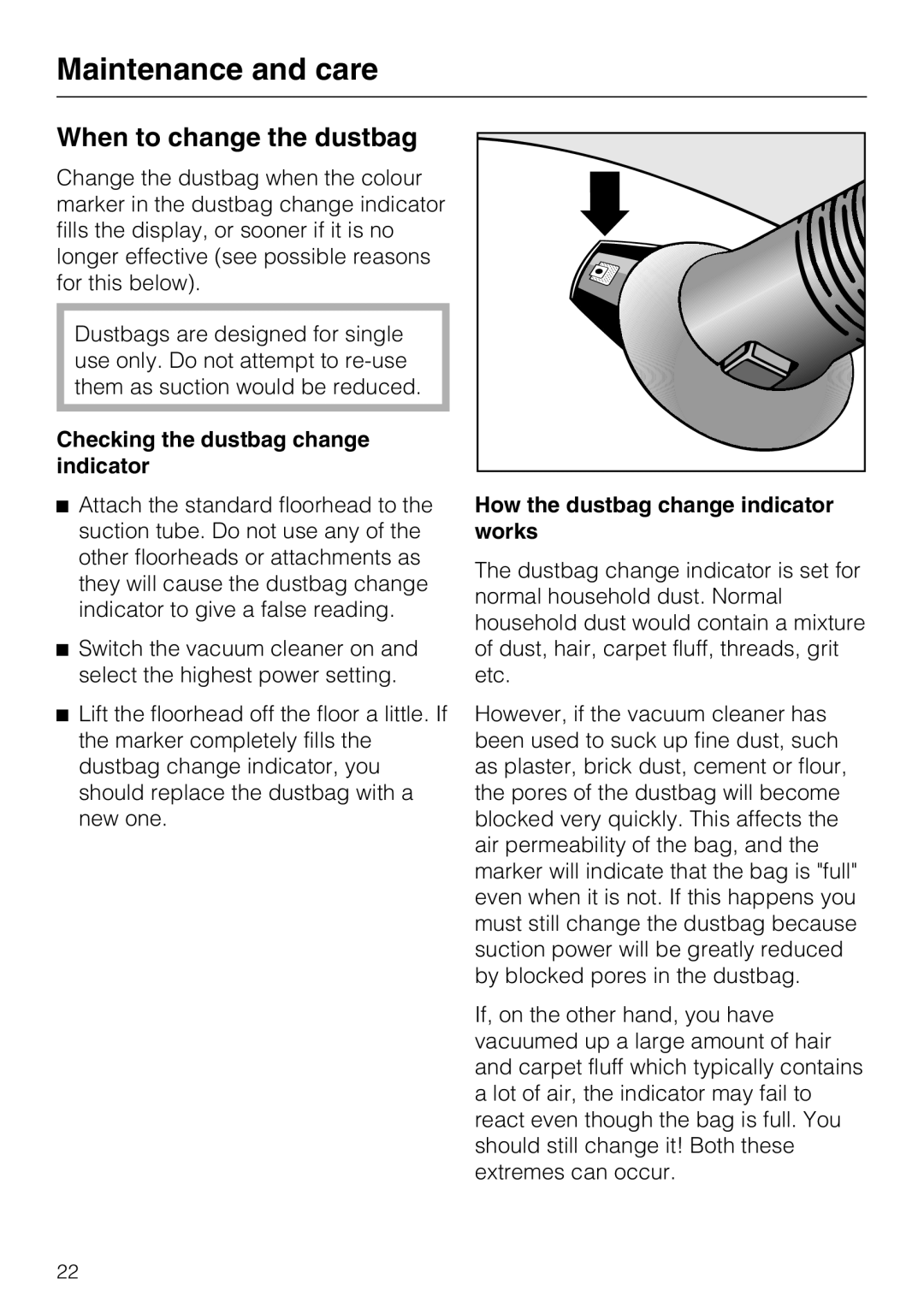 Miele S4212 manual When to change the dustbag, Maintenance and care, Checking the dustbag change indicator 