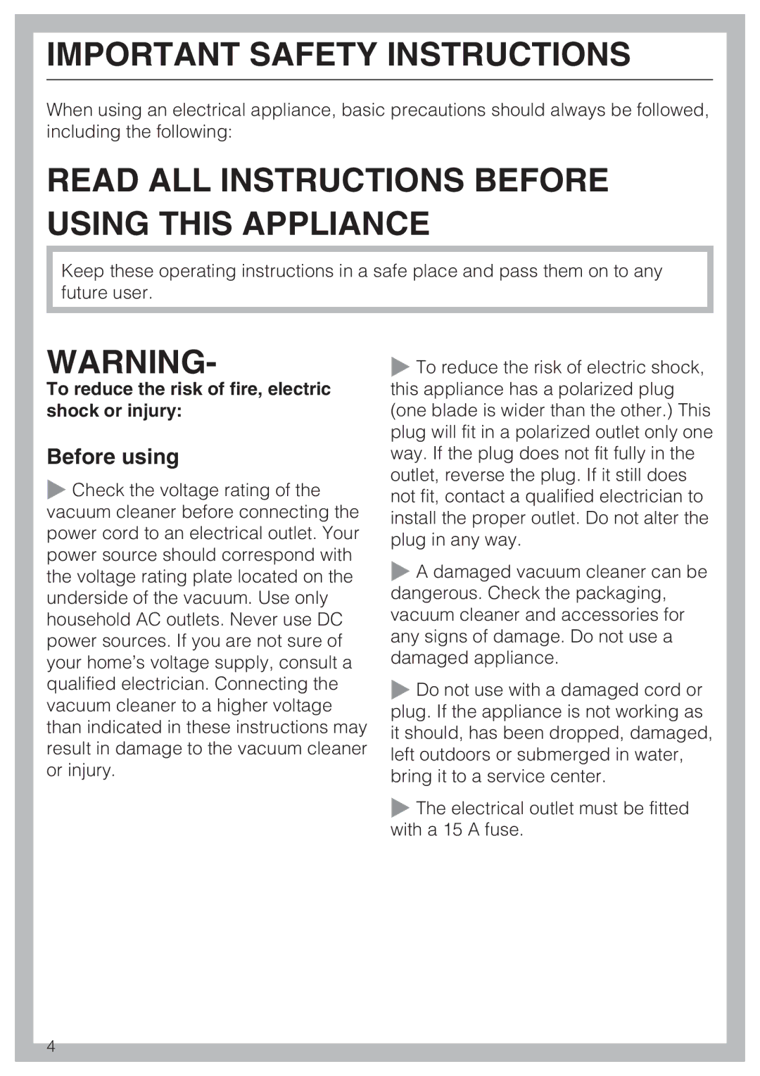 Miele S5981 operating instructions Before using, To reduce the risk of fire, electric shock or injury 