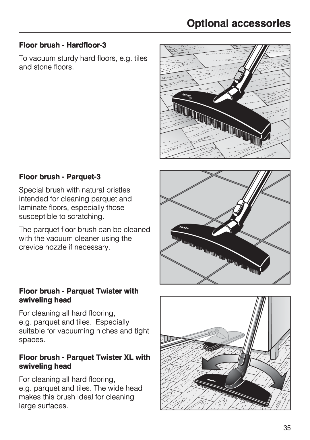 Miele S5981 Floor brush - Hardfloor-3, Floor brush - Parquet-3, Floor brush - Parquet Twister with swiveling head 