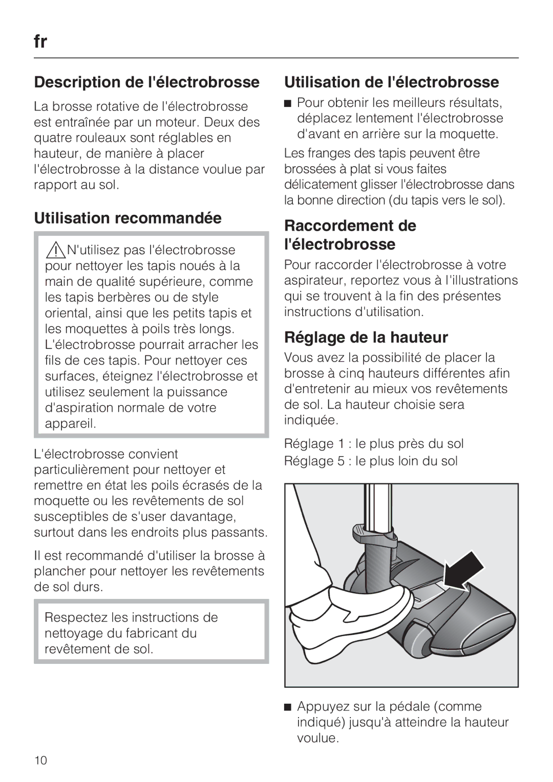 Miele SEB 228 manual Description de lélectrobrosse, Utilisation de lélectrobrosse, Raccordement de lélectrobrosse 