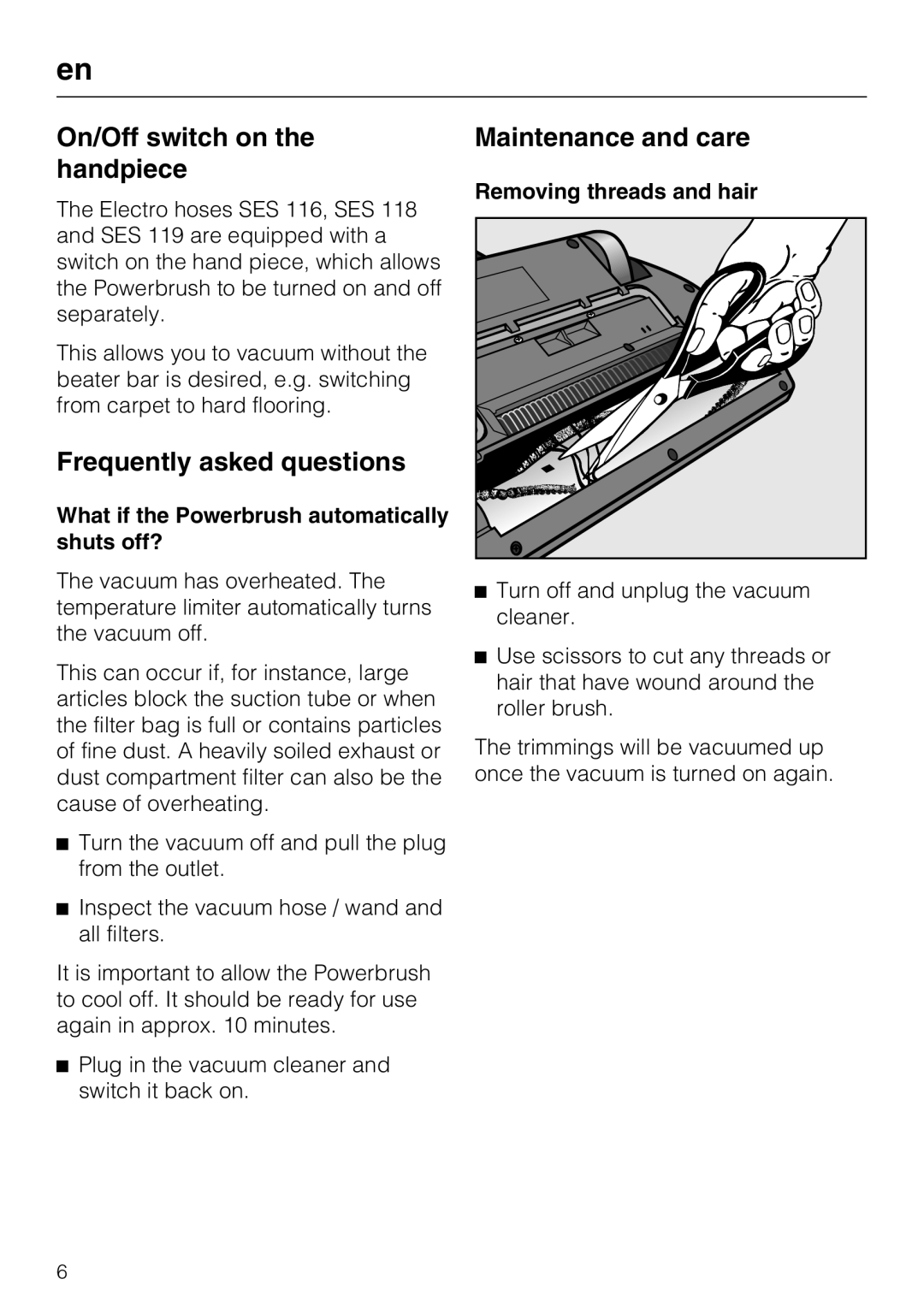 Miele SEB 228 manual On/Off switch on the handpiece, Frequently asked questions, Maintenance and care 