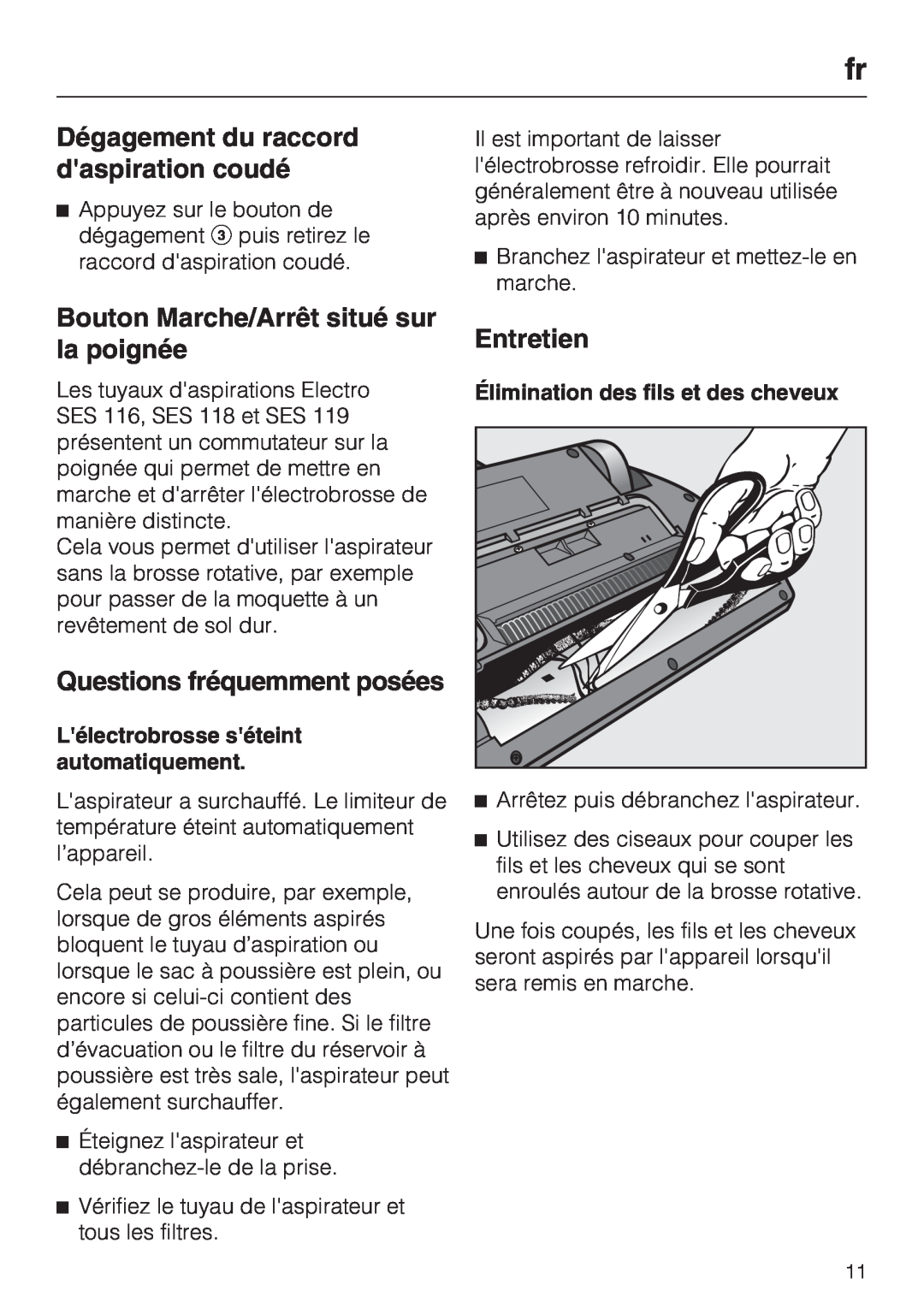 Miele SEB 228 manual Dégagement du raccord daspiration coudé, Bouton Marche/Arrêt situé sur, Entretien, la poignée 