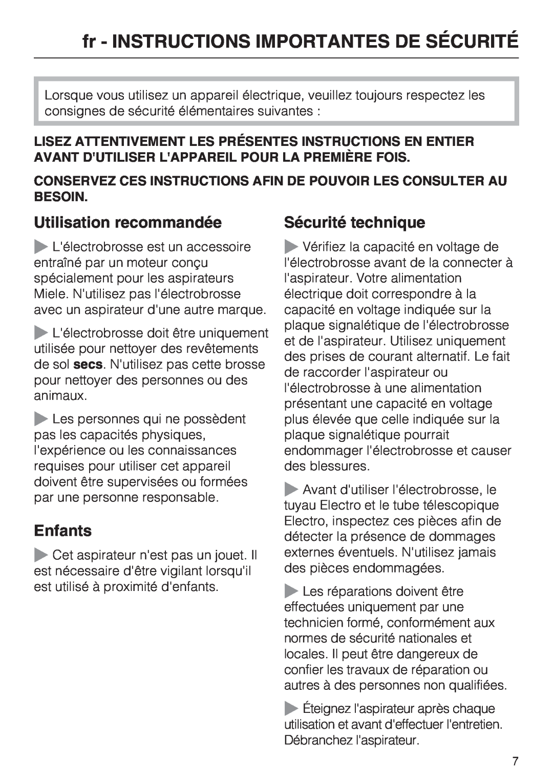 Miele SEB 228 manual fr - INSTRUCTIONS IMPORTANTES DE SÉCURITÉ, Utilisation recommandée, Enfants, Sécurité technique 