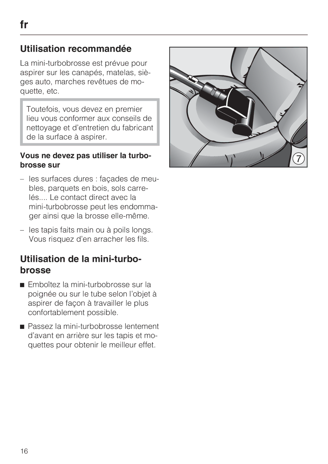 Miele STB 101 manual Utilisation recommandée, Utilisation de la mini-turbo- brosse 