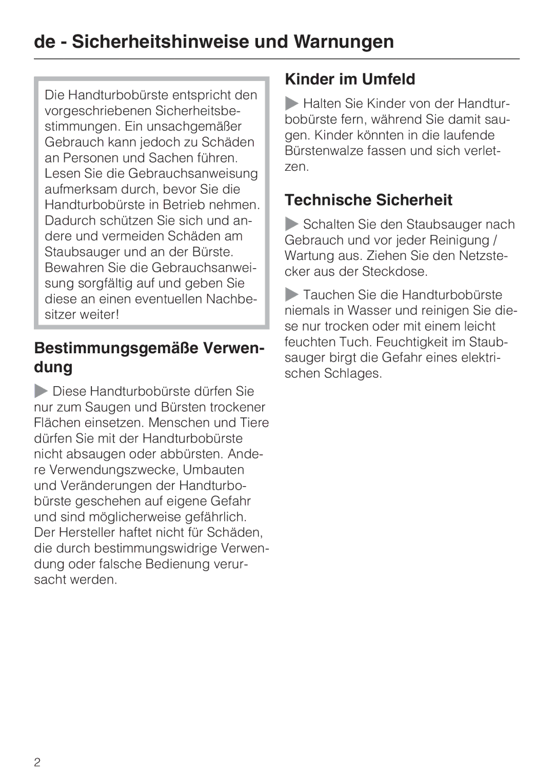 Miele STB 101 manual De Sicherheitshinweise und Warnungen, Bestimmungsgemäße Verwen- dung, Kinder im Umfeld 