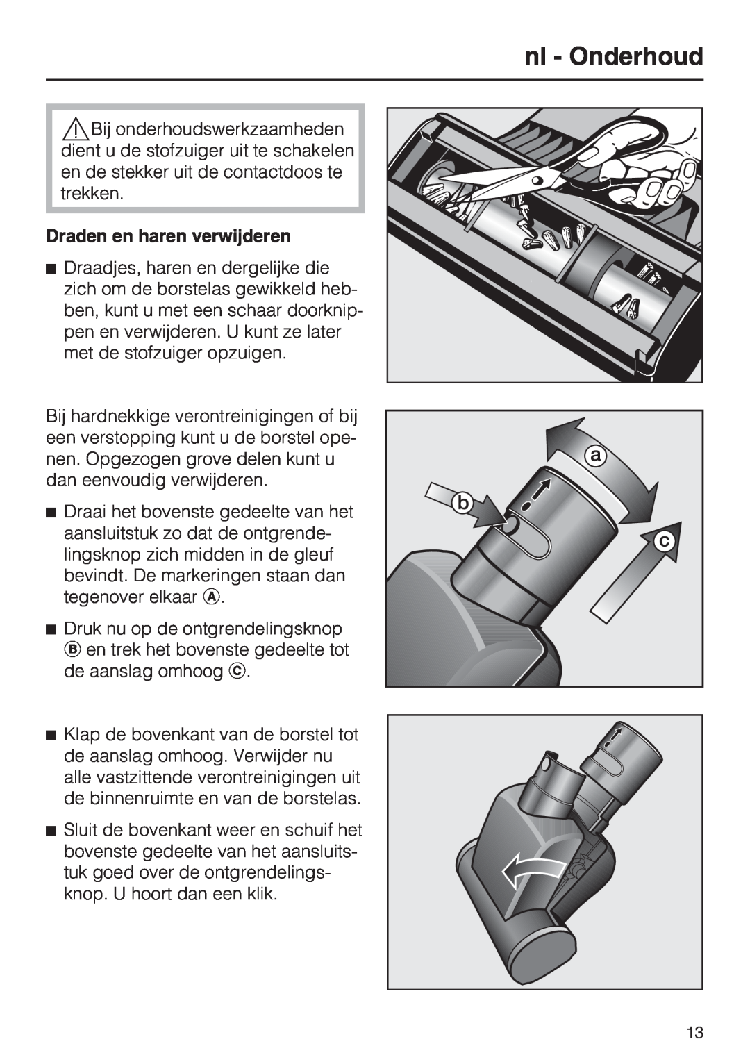 Miele STB 101 manual nl - Onderhoud, Draden en haren verwijderen 