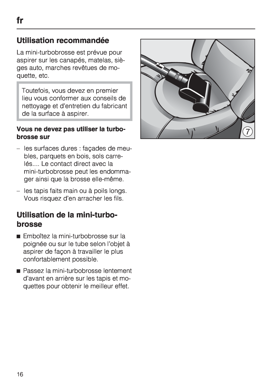 Miele STB 101 manual Utilisation recommandée, Utilisation de la mini-turbo-brosse 