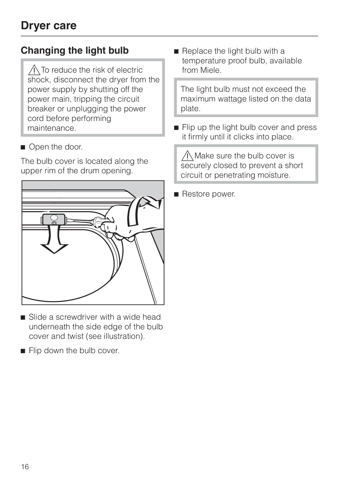 Miele T 1302 operating instructions Changing the light bulb 