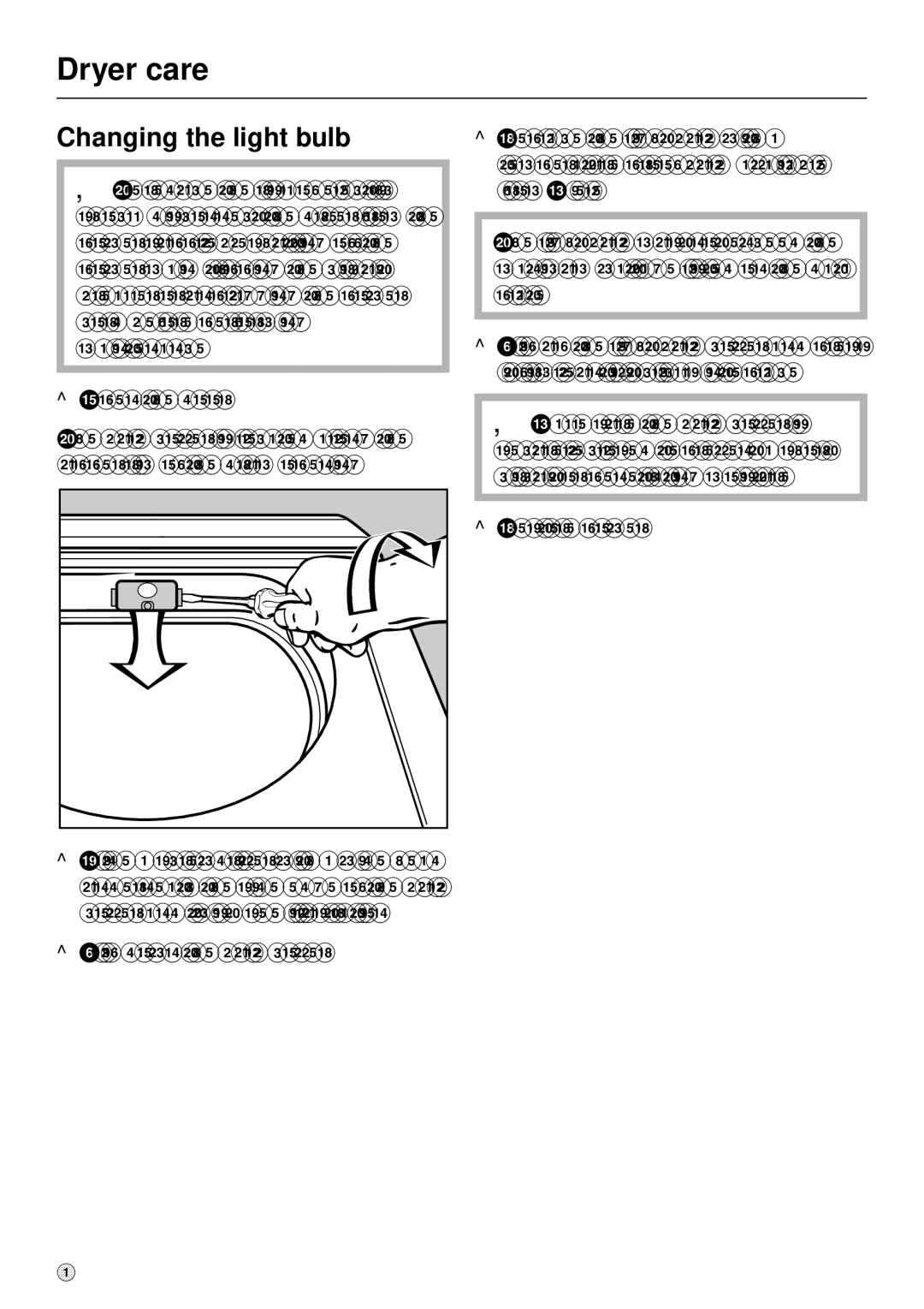 Miele T 1303 operating instructions Changing the light bulb 