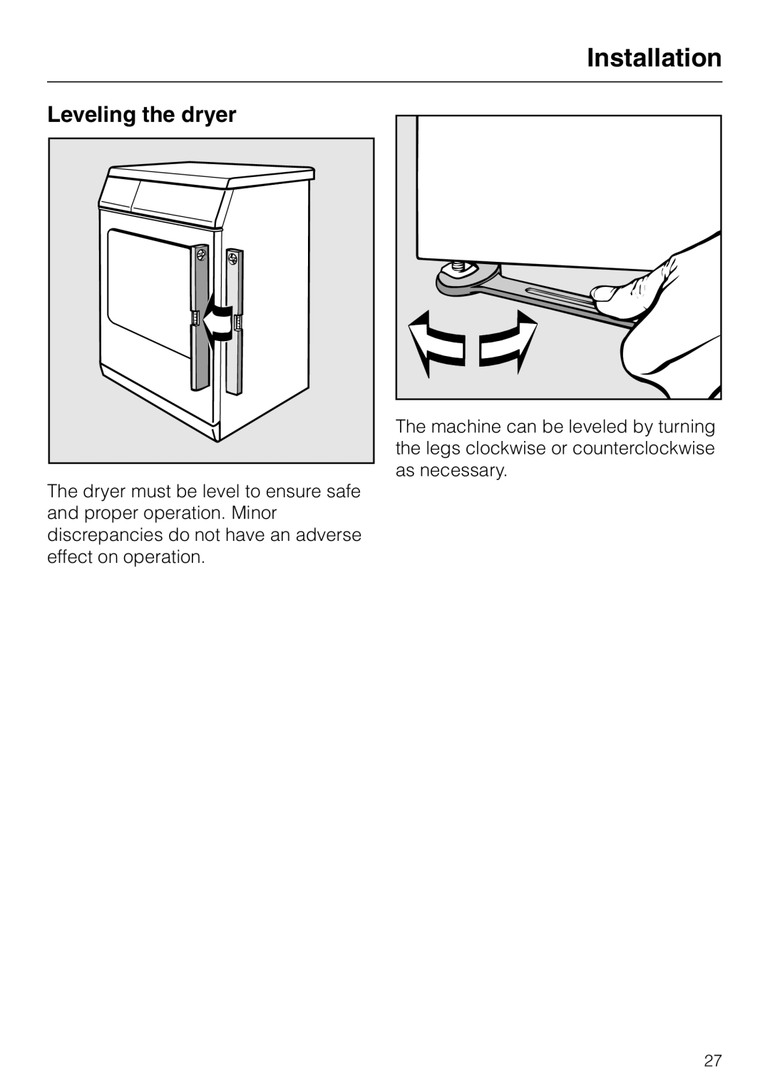 Miele T 1312, T 1313 operating instructions Installation, Leveling the dryer 