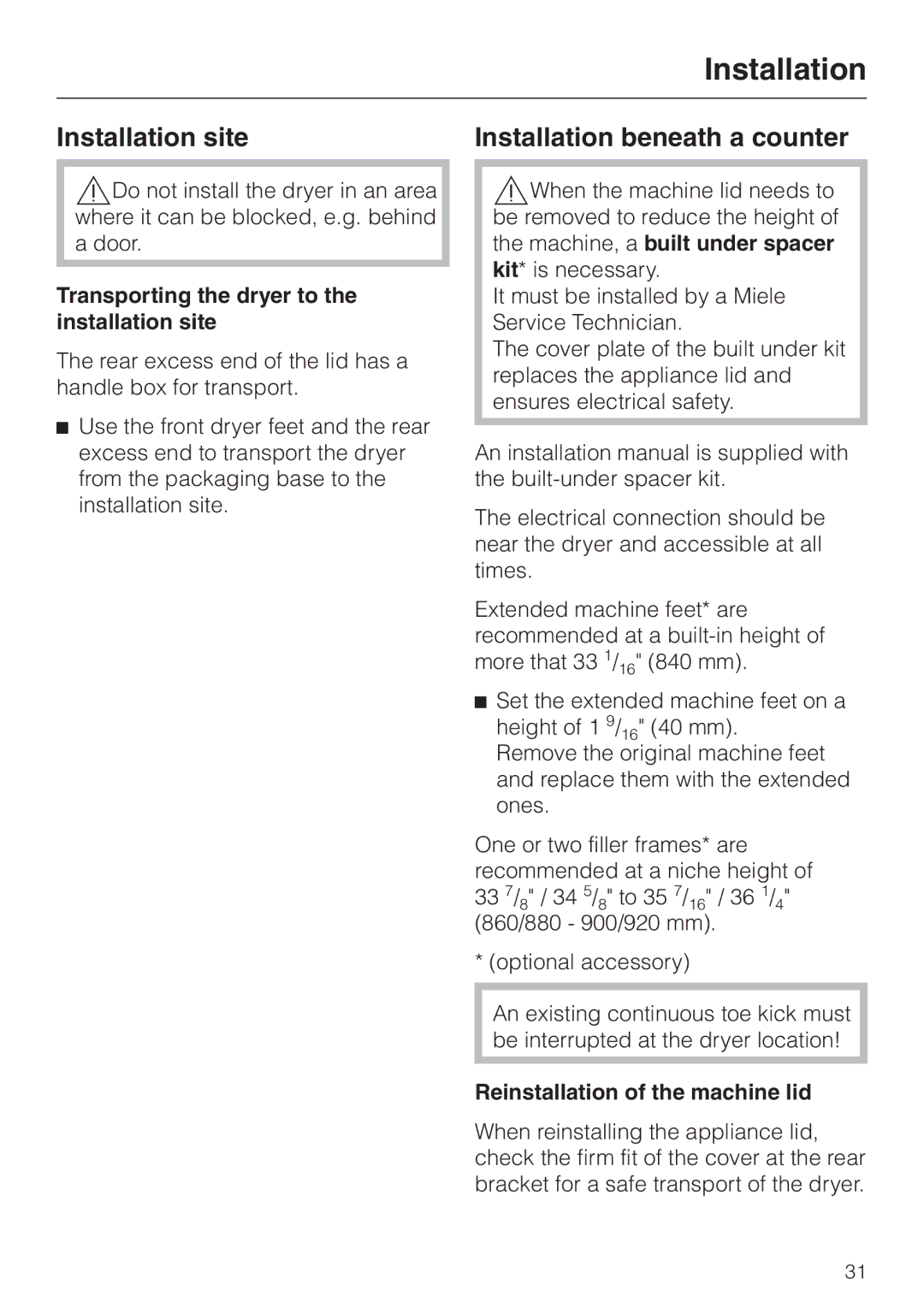 Miele T 1329 C Installation site, Installation beneath a counter, Transporting the dryer to the installation site 