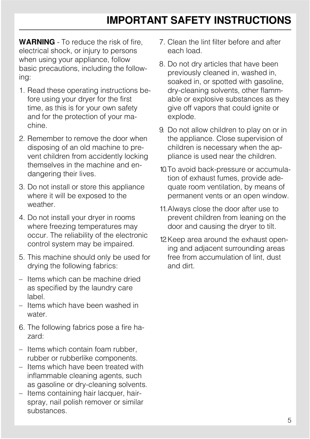 Miele T 1515 operating instructions Important Safety Instructions 