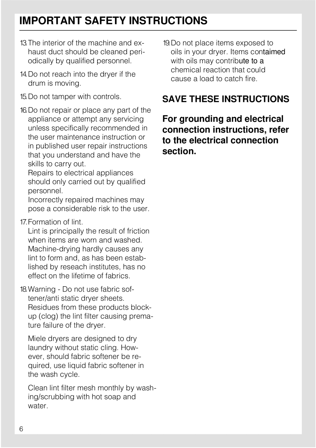 Miele T 1515 operating instructions Important Safety Instructions 