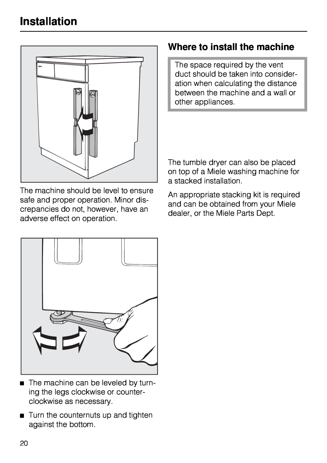 Miele T 1515 operating instructions Installation, Where to install the machine 