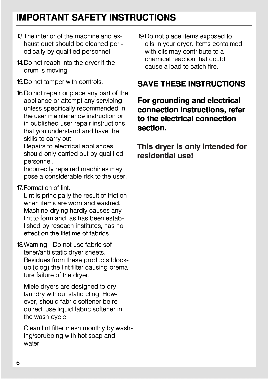 Miele T 1515 Save These Instructions, This dryer is only intended for residential use, Important Safety Instructions 