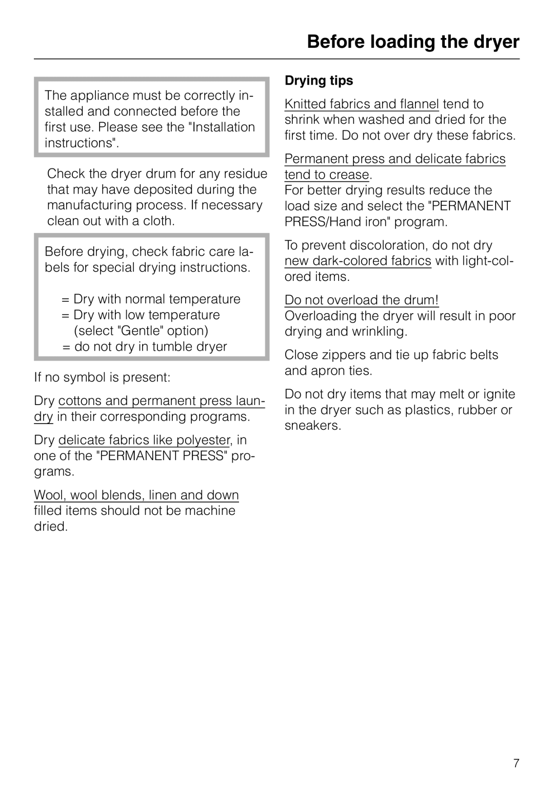 Miele T 1520 operating instructions Before loading the dryer, Drying tips 