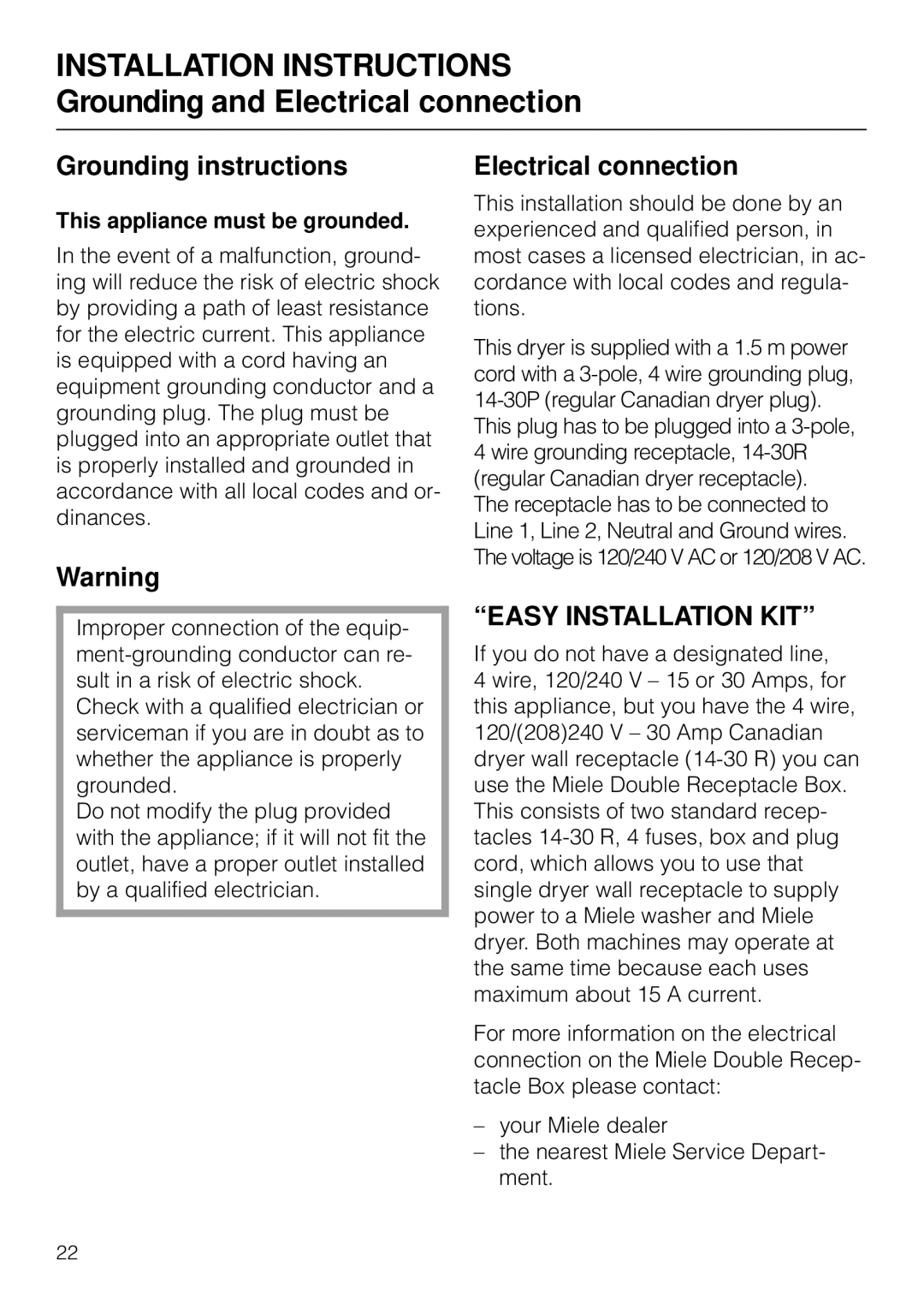 Miele T 1565 C operating instructions Grounding instructions, Electrical connection, This appliance must be grounded 