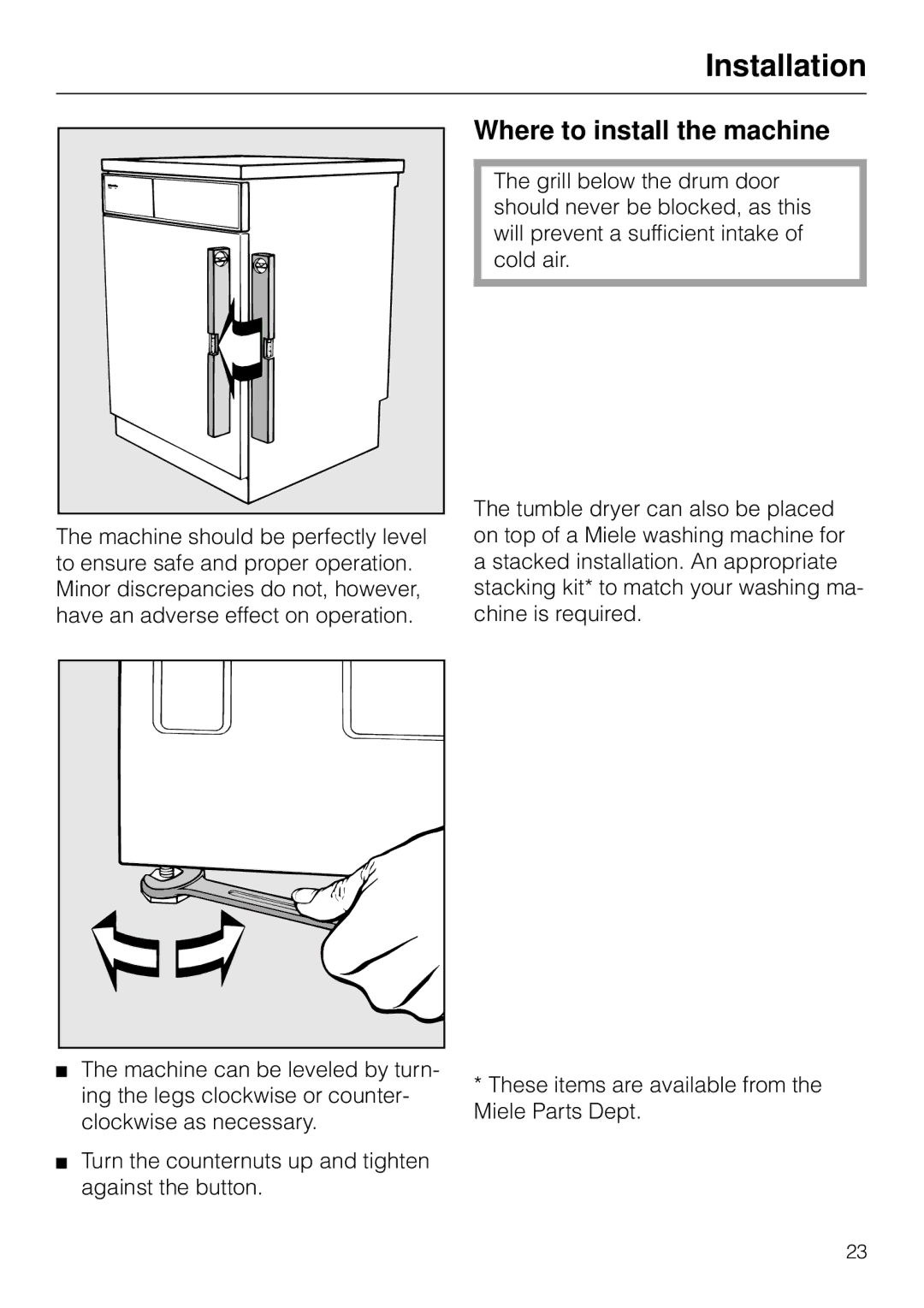 Miele T 1565 C operating instructions Installation, Where to install the machine 