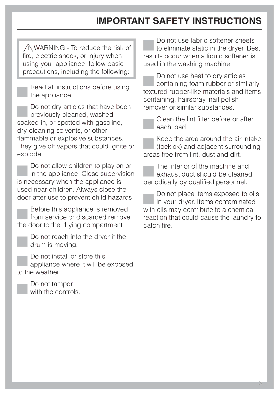 Miele Condenser Dryer, T 1570 C operating instructions Important Safety Instructions 