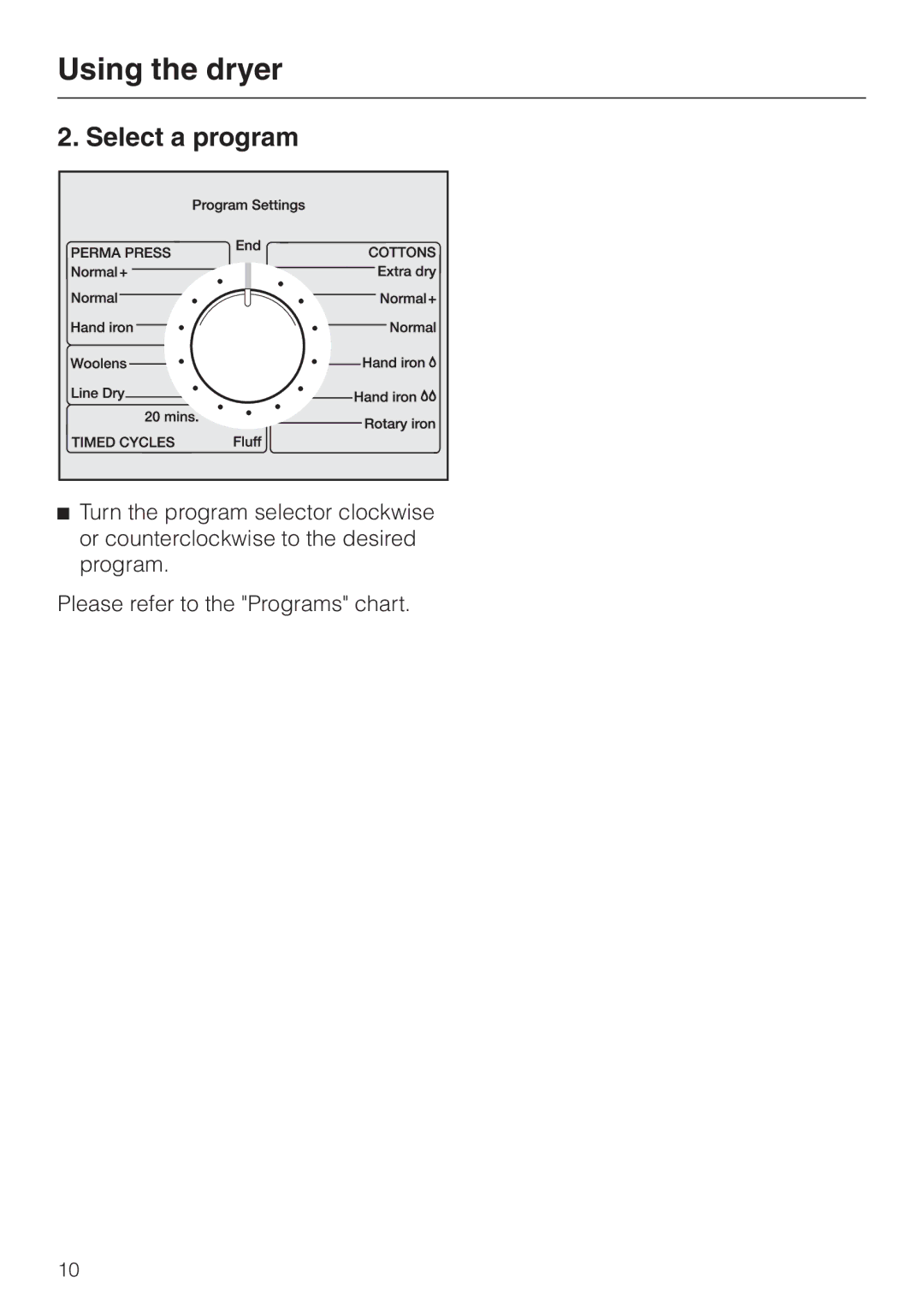 Miele T 1576 operating instructions Select a program 