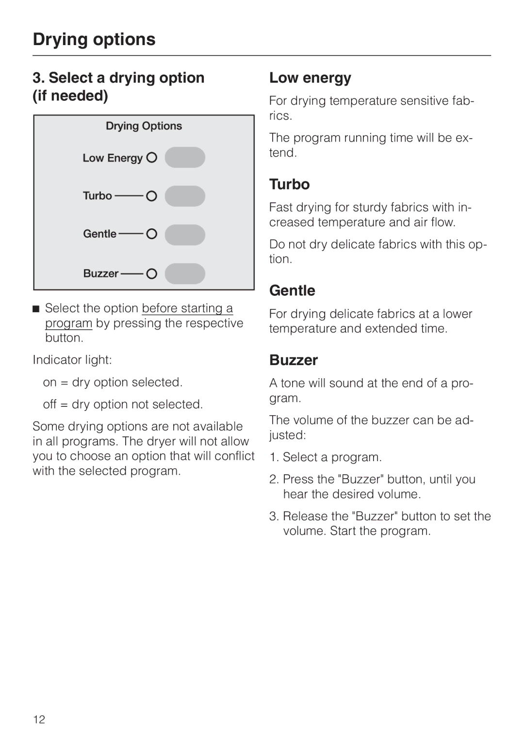 Miele T 1576 operating instructions Drying options 