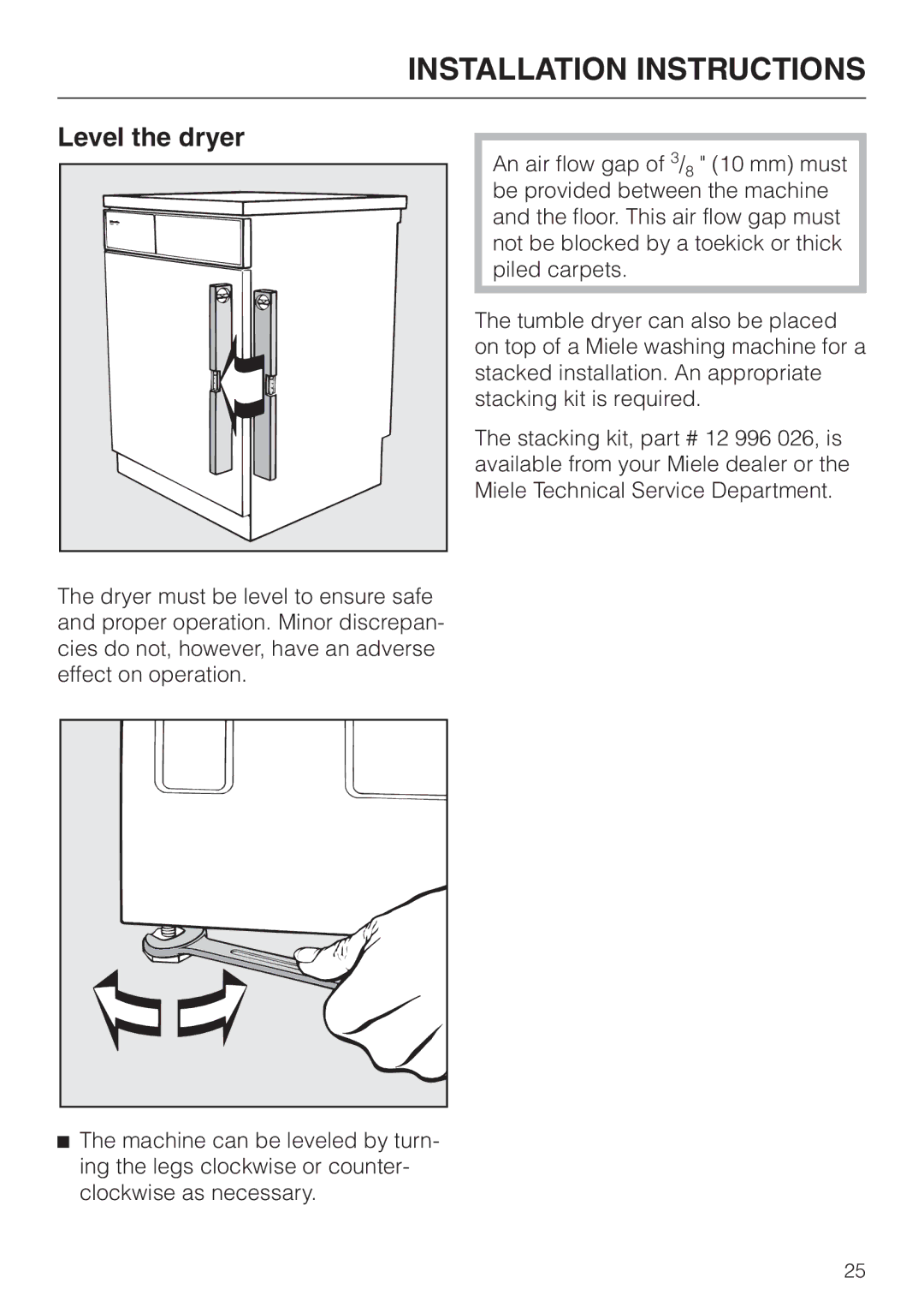 Miele T 1576 operating instructions Level the dryer 