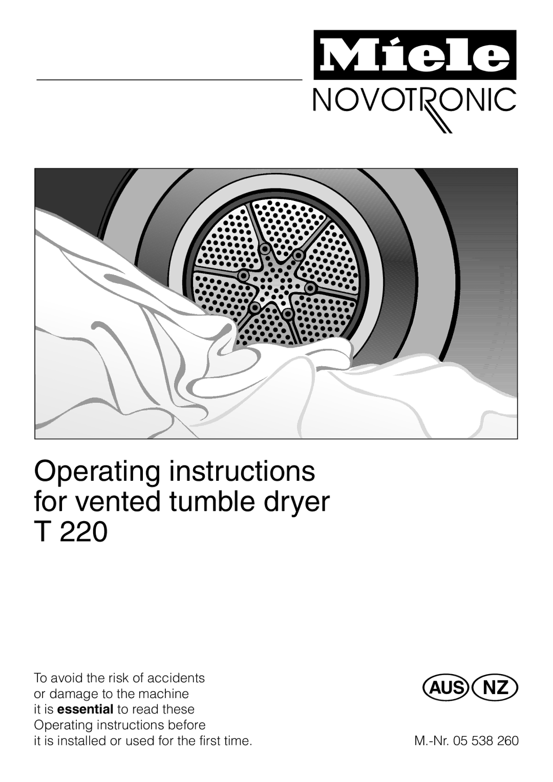 Miele T 220 operating instructions Operating instructions for vented tumble dryer T 