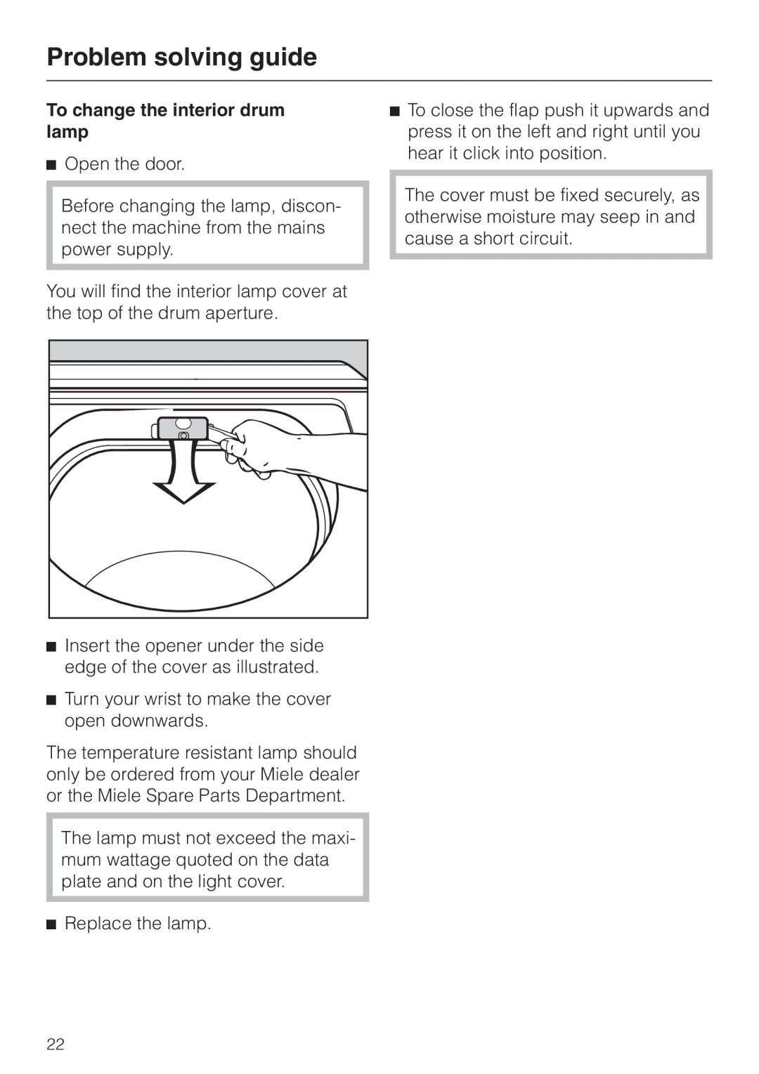 Miele T 220 operating instructions To change the interior drum lamp 