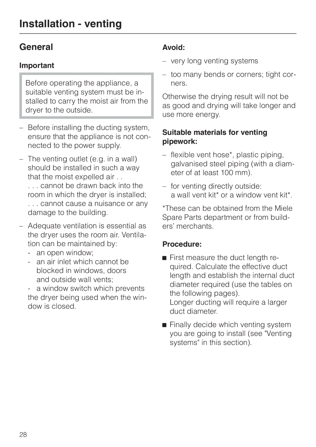 Miele T 220 operating instructions Installation venting, General, Avoid, Suitable materials for venting pipework, Procedure 