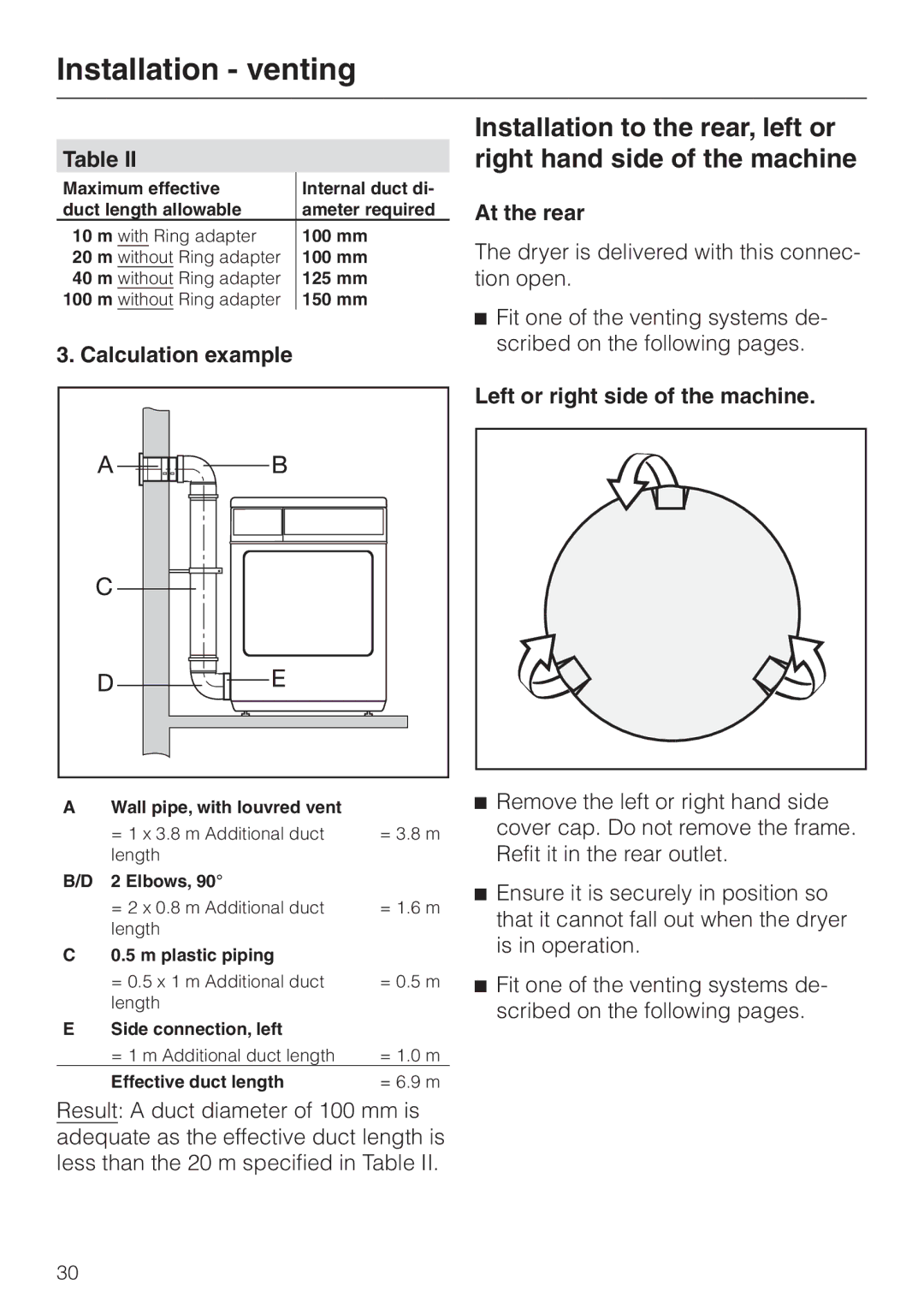 Miele T 220 operating instructions Calculation example, At the rear, Left or right side of the machine 