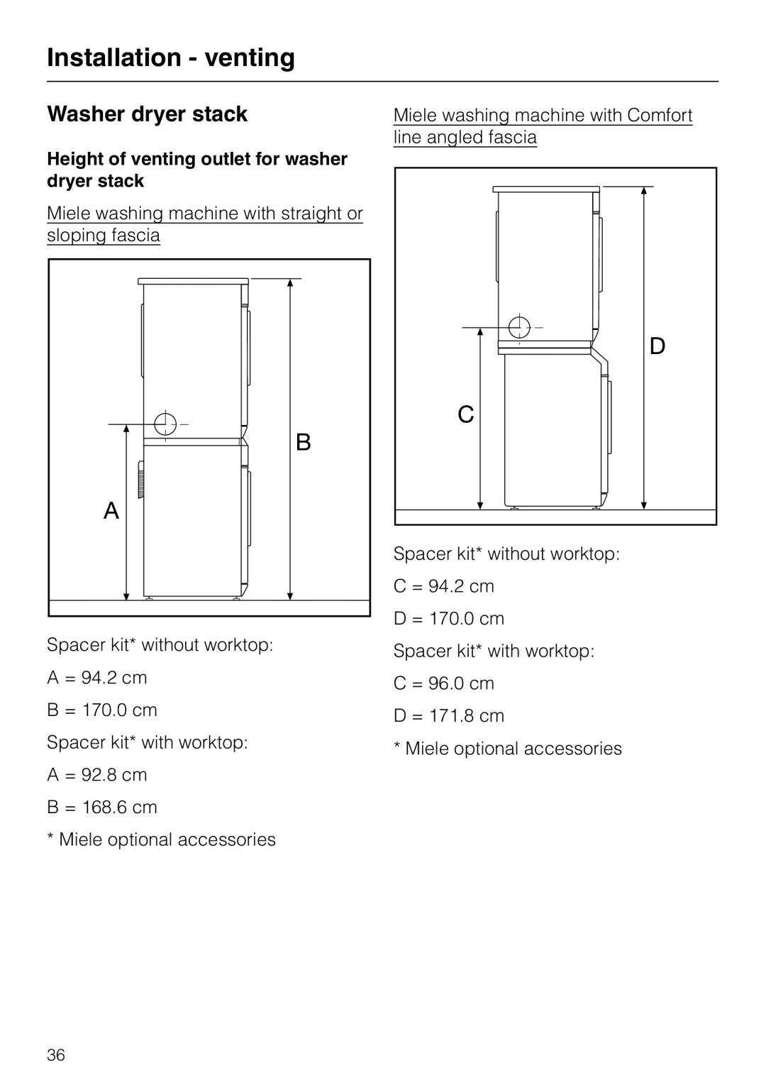 Miele T 220 operating instructions Washer dryer stack, Height of venting outlet for washer dryer stack 