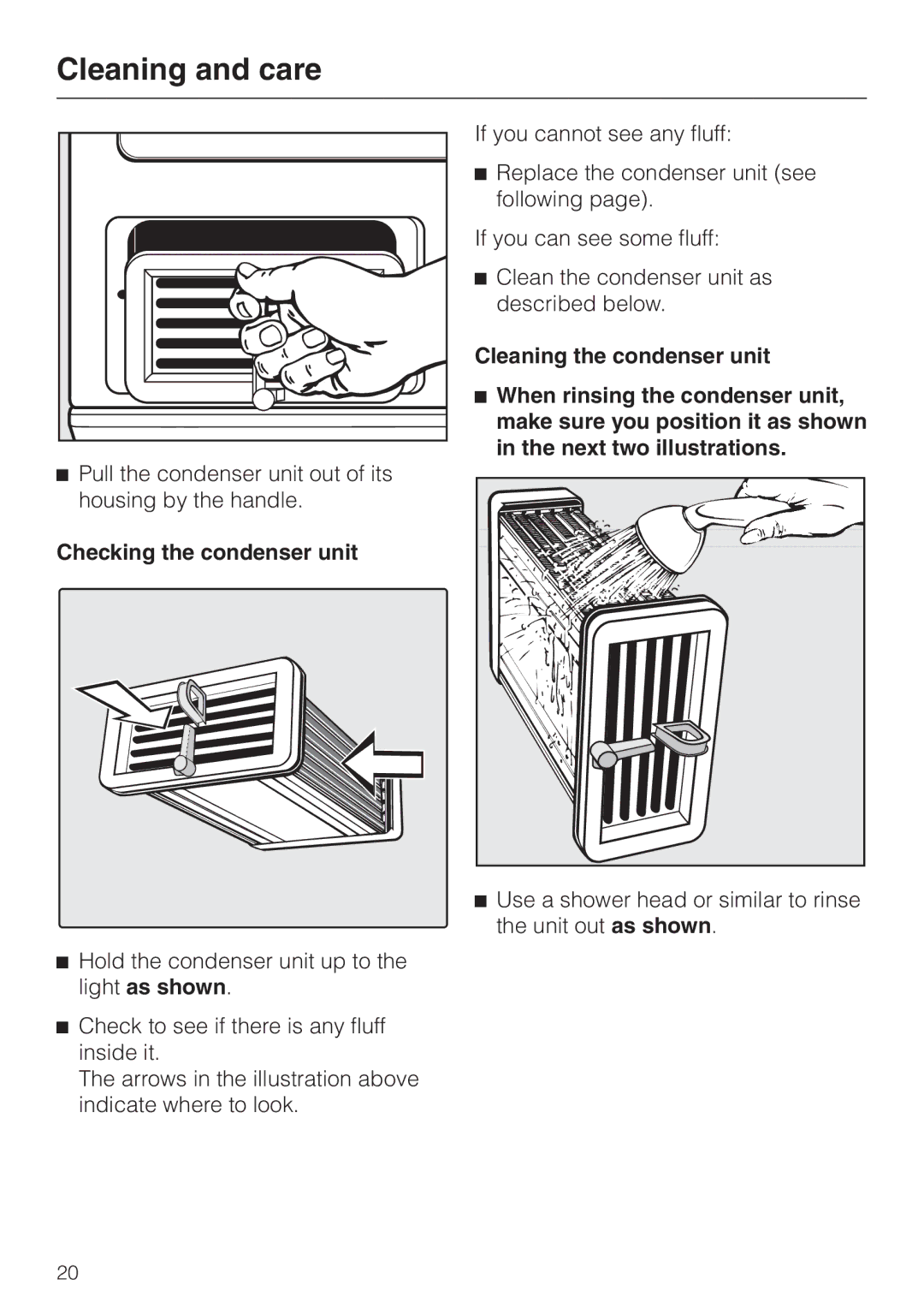 Miele T 4262 C operating instructions Checking the condenser unit 