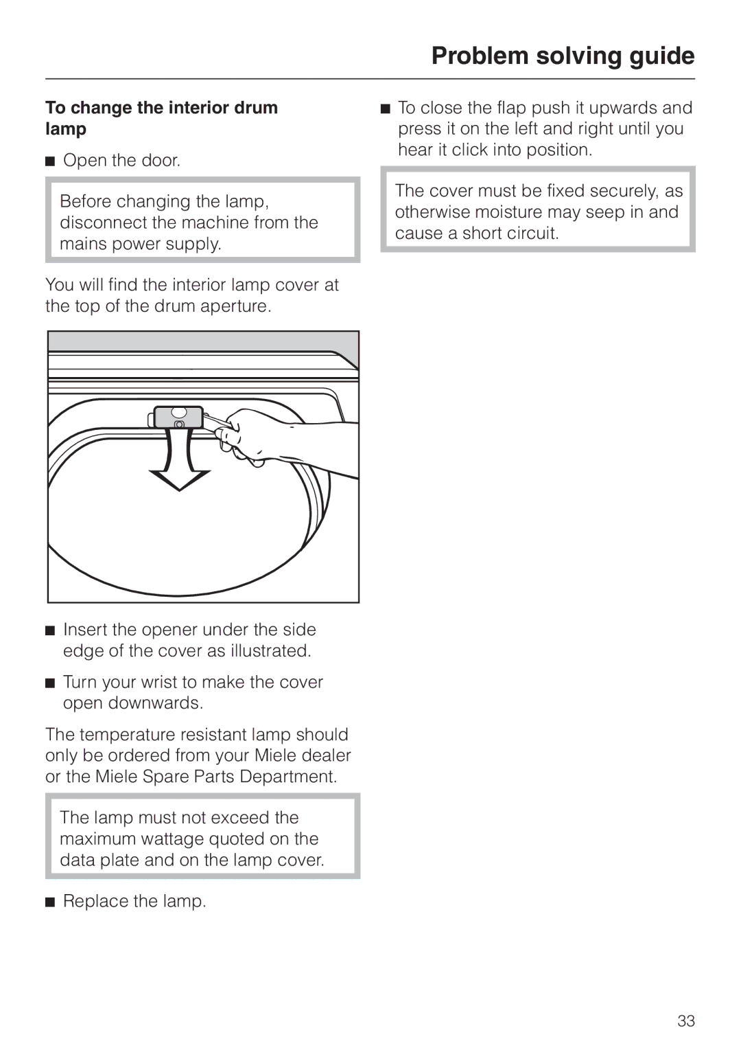 Miele T 4422 C operating instructions To change the interior drum lamp 