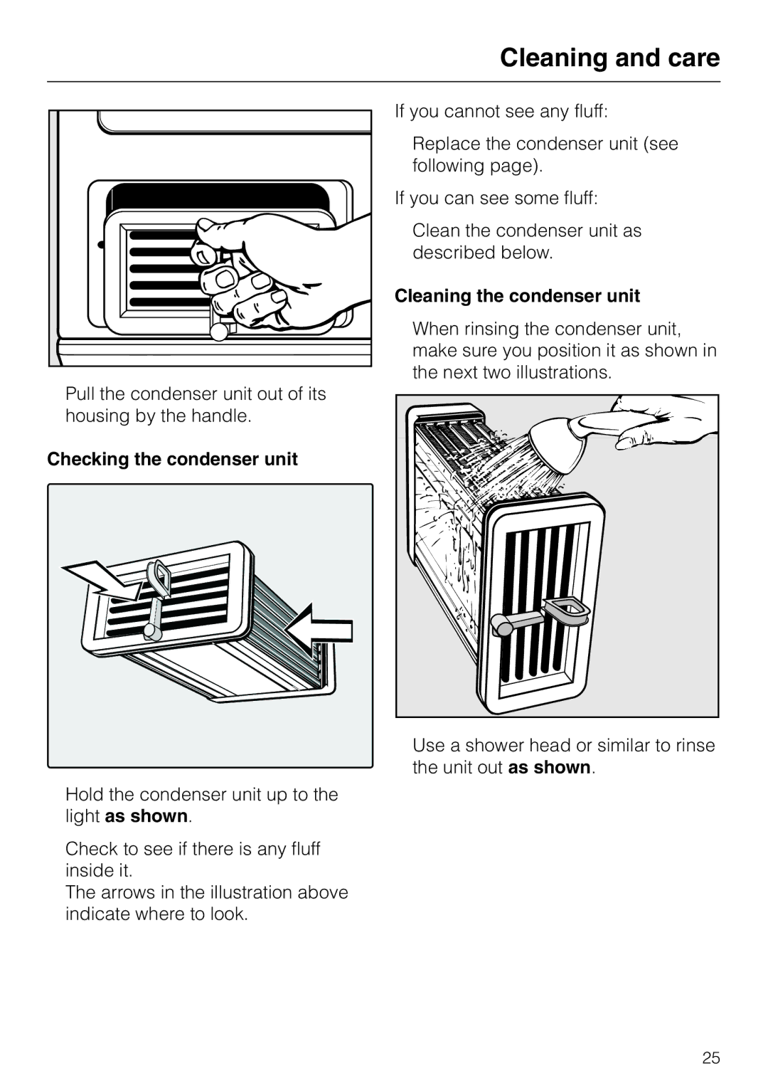 Miele T 4423 C operating instructions Checking the condenser unit, Cleaning the condenser unit 