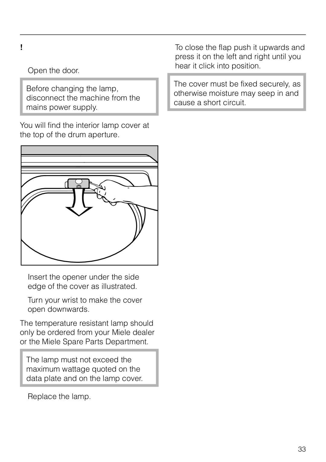 Miele T 4423 C operating instructions To change the interior drum lamp 